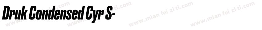 Druk Condensed Cyr S字体转换